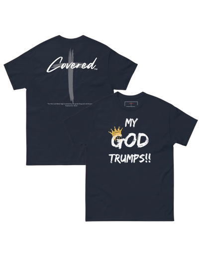 "MY GOD Trumps!!" (Navy)